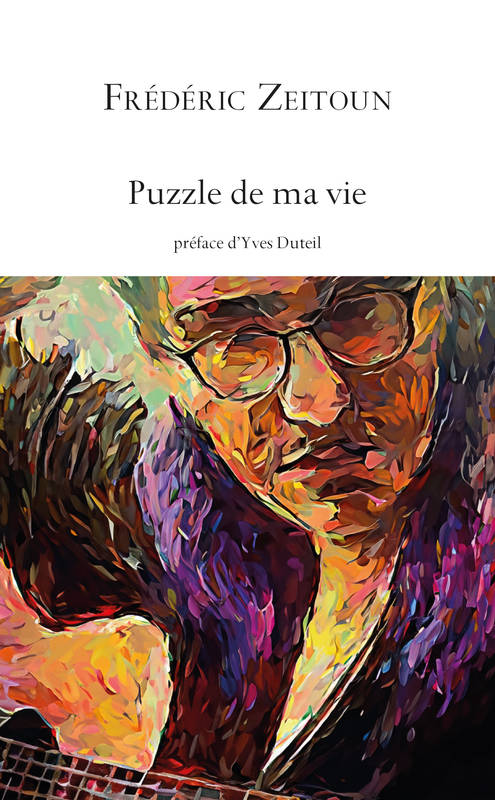 Puzzle de ma vie - Frédéric Zeitoun