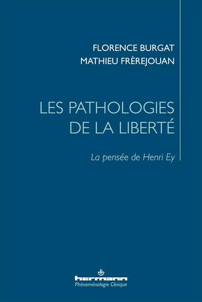 Les pathologies de la liberté