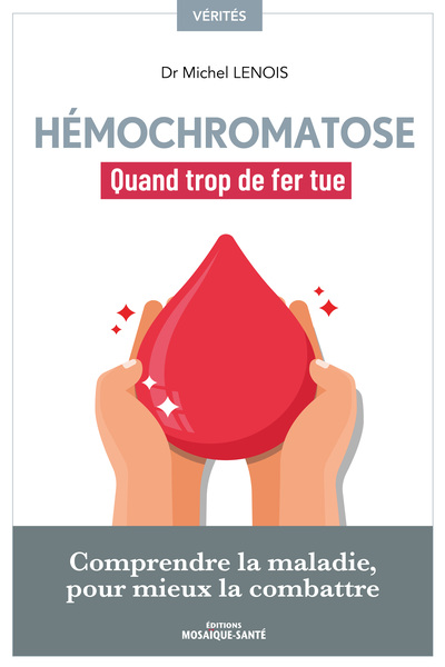 Hémochromatose, quand trop de fer tue