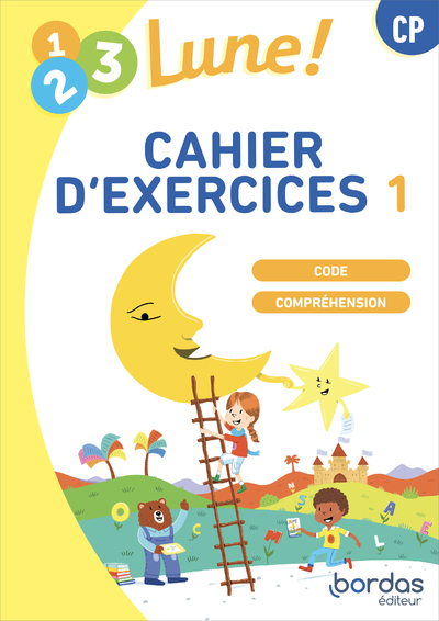 1, 2, 3, lune - Méthode de lecture CP - 2024 - Cahier d'exercices N°1 - élève