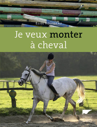 Je veux monter à cheval