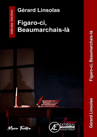 Figaro-Ci, Beaumarchais-La - Linsolas Gerard