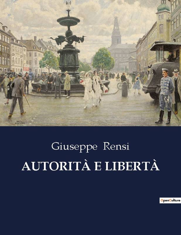 Autorità E Libertà