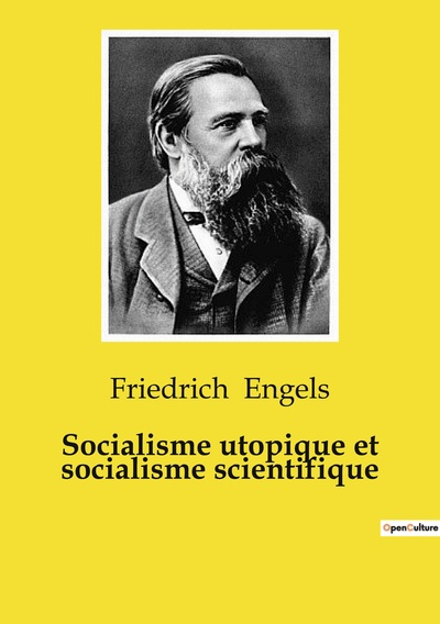 Socialisme utopique et socialisme scientifique - Friedrich Engels