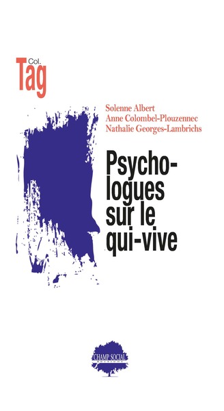 Psychologues sur le qui-vive