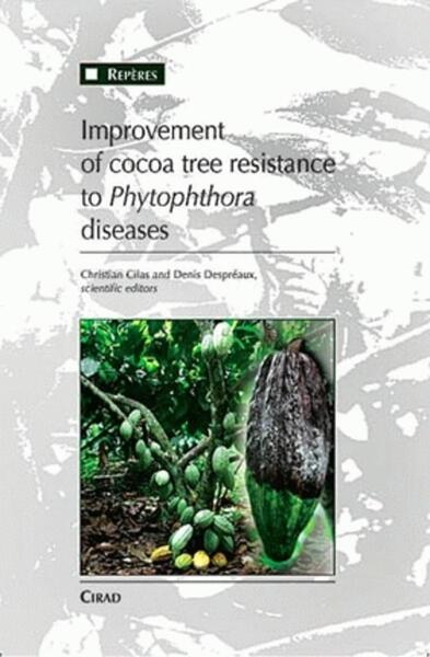 Improvement of Cocoa Tree Resistance to <em>Phytophthora</em> Diseases