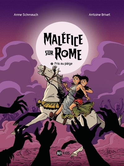 Maléfice sur Rome Volume 2