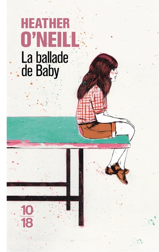 La ballade de Baby - Heather O'Neill