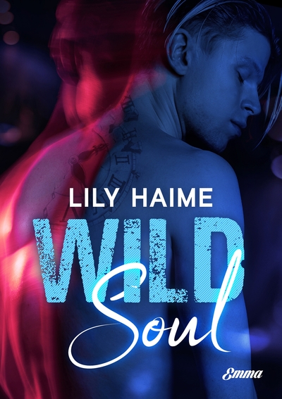 Wild Soul - Lily Haime