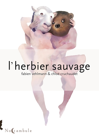 L'herbier sauvage Volume 1