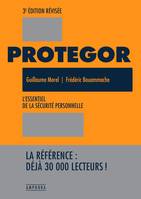 Protegor - Guillaume Morel, Frederic Bouammache