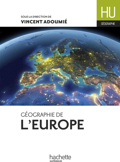 Géographie de l'Europe - Jean-Michel Escarras