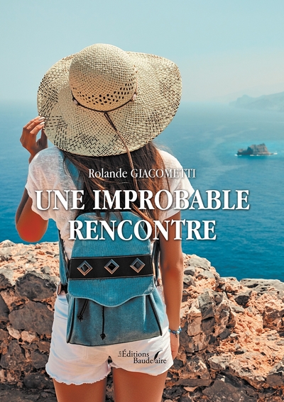 Une Improbable Rencontre