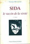 Sida / vaccin de la vérité