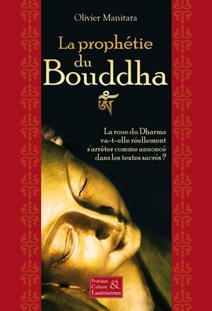 La prophétie du Bouddha