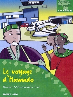 Le voyage d'Hamado - Bania Mahamadou Say