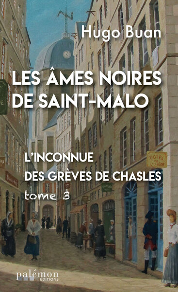 Les âmes noires de Saint-Malo Volume 3