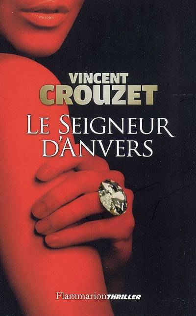 Le Seigneur d'Anvers