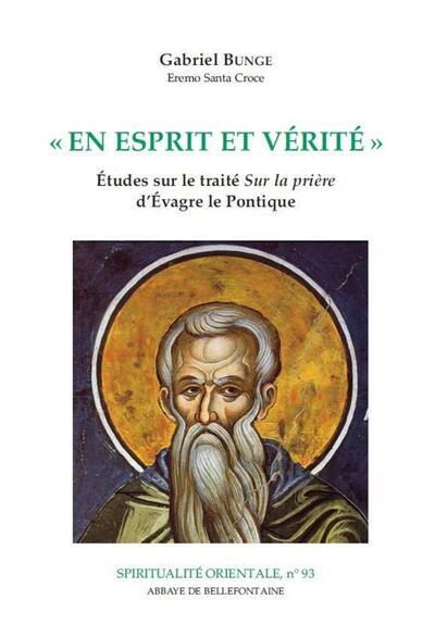 En esprit et vérité - Gabriel Bunge