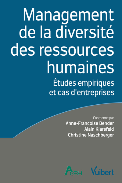 Management De La Diversité Des Ressources Humaines, Études Empiriques Et Cas D'Entreprises