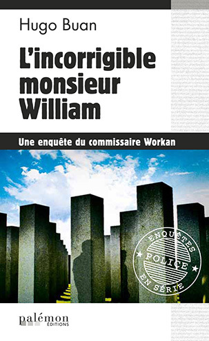 Une enquête du commisaire Workan Volume 5