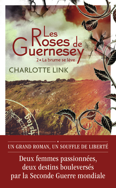 Les roses de Guernesey Volume 2