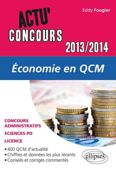 Economie en QCM 2013-2014 - Eddy Fougier