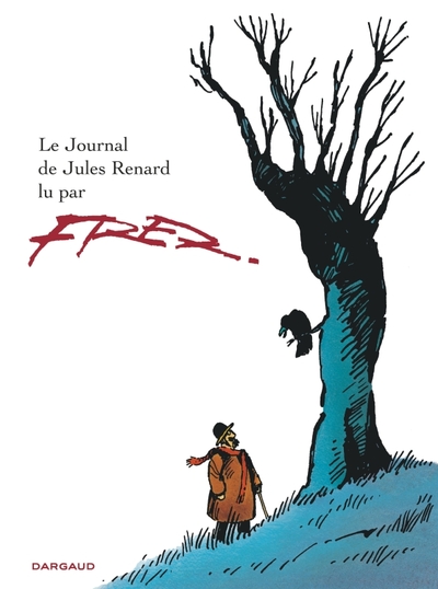 Le journal de Jules Renard - Tome 1 - Journal de Jules Renard (le)