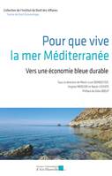 Pour que vive la mer Méditerranée