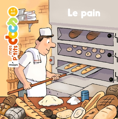 Pain (Le)/Mes Petits Docs