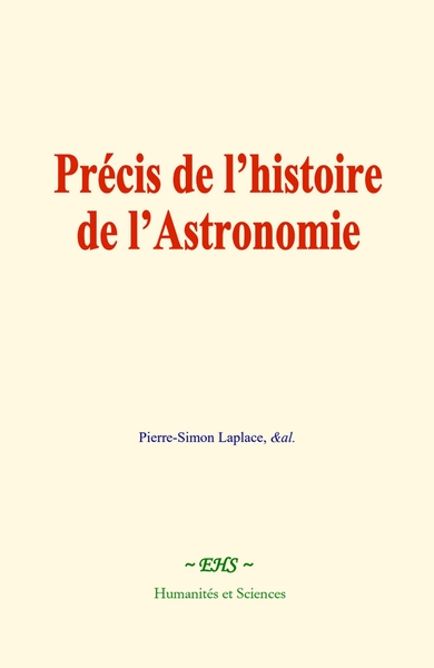 Précis de l’histoire de l’Astronomie