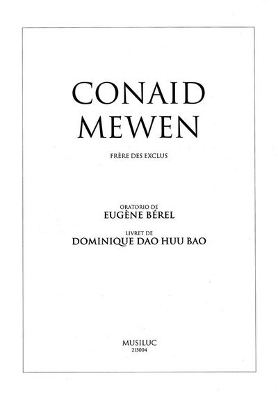 Conaid Mewen, Frere Des Exclus, Oratorio