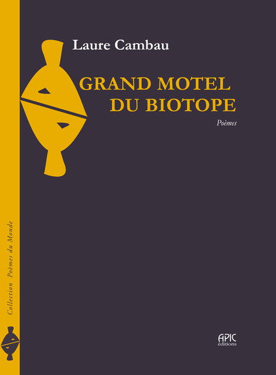 Grand Motel du Biotope