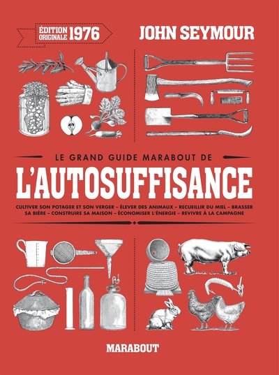 Le Grand Guide Marabout De L'Autosuffisance