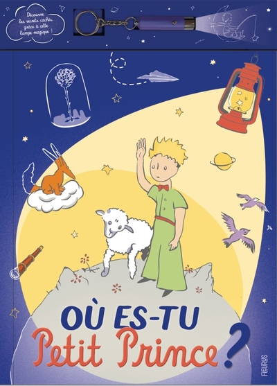 Où Es-Tu Petit Prince ? (Lampe Magique)