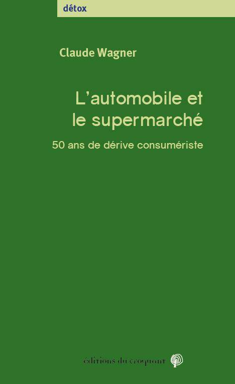 L'automobile et le supermarché