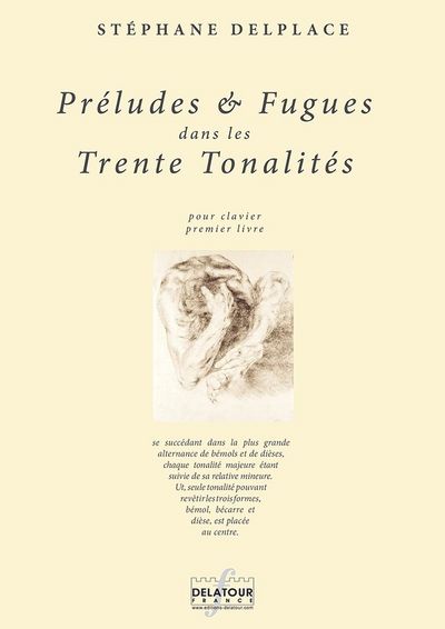 Préludes & fugues dans les trente tonalités