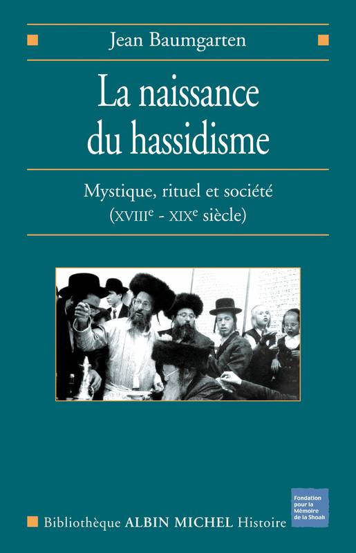 La Naissance du hassidisme