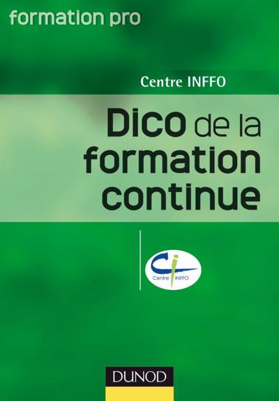 Dico de la formation continue - Centre Inffo