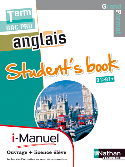 Anglais - Student's book Tle Bac Pro Grand Format i-Manuel bi-média