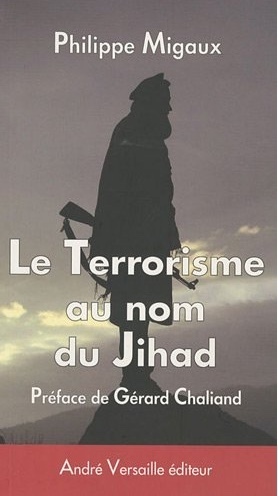 Le terrorisme au nom du Jihad