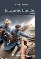 Impasse des libellules - Patricia Bergès