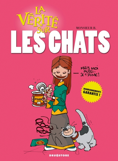 La vérité sur les chats - La Verite Sur Les Chats