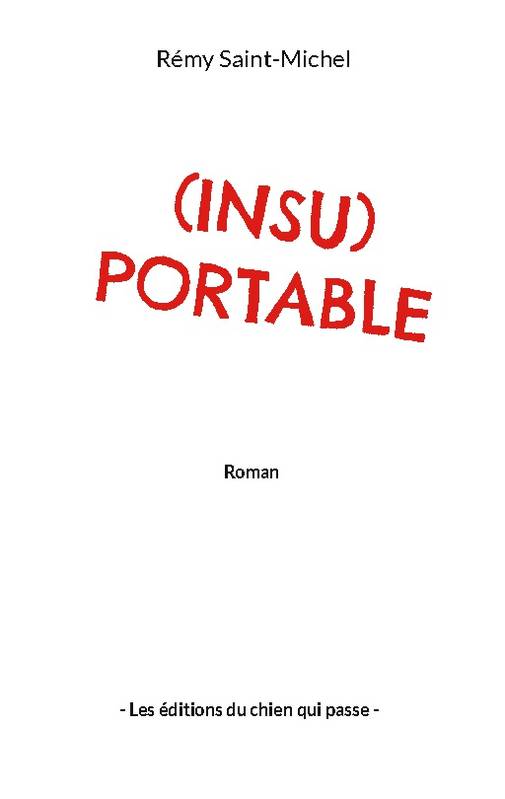 (Insu)Portable, Roman