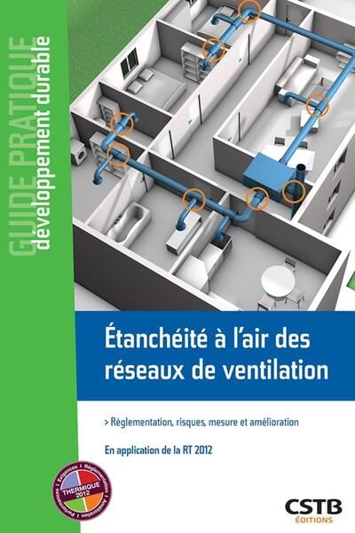 Étanchéité à l'air des réseaux de ventilation