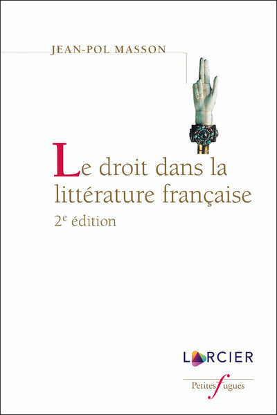 Le droit dans la littérature française