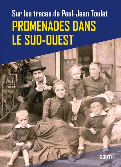 Promenades dans le Sud-Ouest