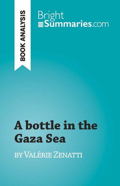 A bottle in the Gaza Sea - Lucile Lhoste