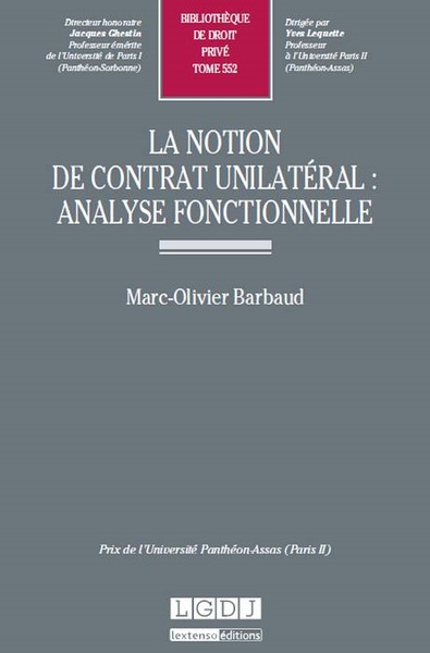 la notion de contrat unilatéral : analyse fonctionnelle