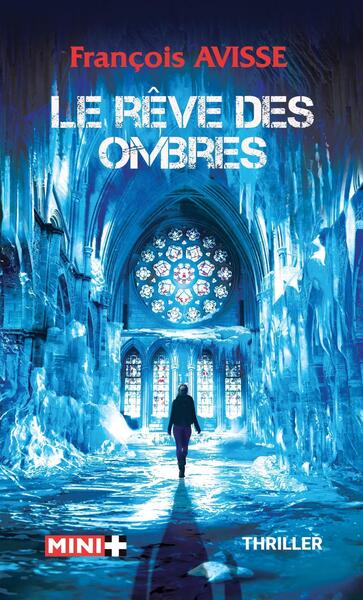 Le cycle des Ombres Volume 2